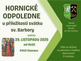 Hornické odpoledne u příležitosti svátku sv. Barbory